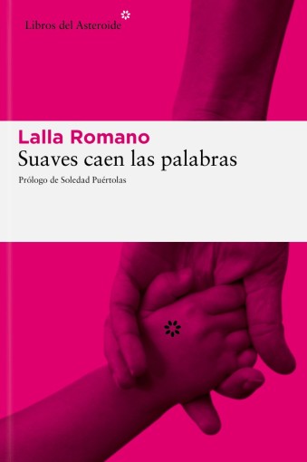 Suaves caen las palabras