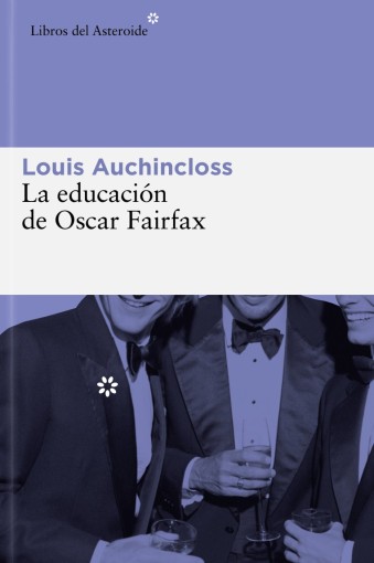 La educación de Oscar Fairfax