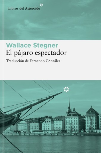 El pájaro espectador