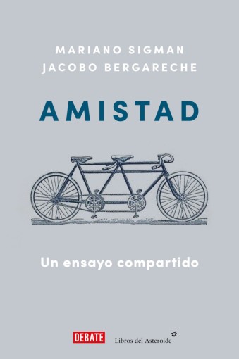Amistad. Un ensayo compartido