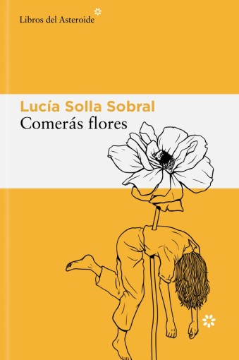 Comerás flores
