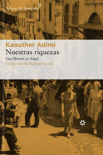 Nuestras riquezas. Una librería en Argel