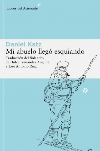 Mi abuelo llegó esquiando